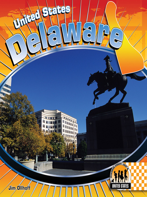 Title details for Delaware by Jim Ollhoff - Available